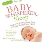 Top Tips from the Baby Whisperer: Sleep byBlau, Melinda; Hogg, Tracy; Újdonság