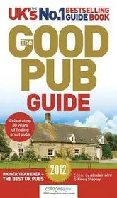 Bestseller The Good Pub Guide 2012 byAird, Alisdair ; Stapley, Fiona ; Fick, Karen ;Aird, Alisdair;