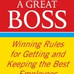Azonnal elérhető How To Become A Great Boss byFox, Jeffrey J;