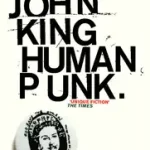 Legkelendőbb Human Punk byKing, John;