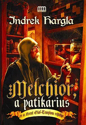 Melchior, a patikárius Akció