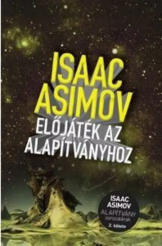 Szezonális akció Előjáték az Alapítványhoz