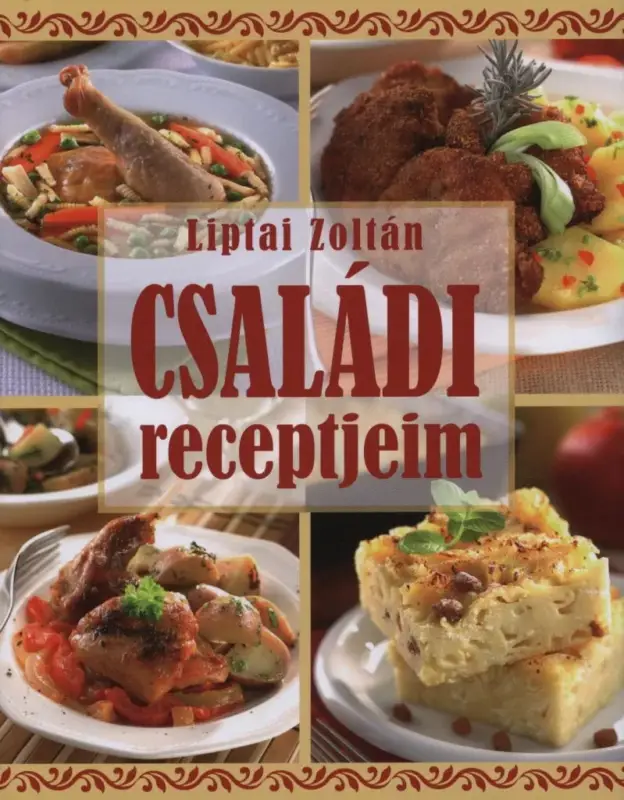 Korlátozott ajánlat Családi receptjeim