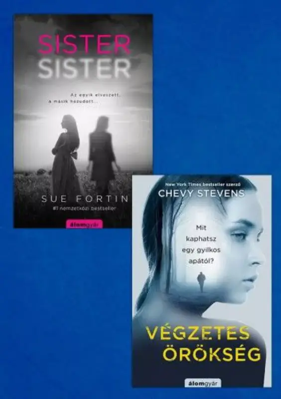 Csak ma Végzetes örökség - Sister, sister