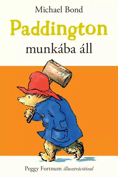 Paddington munkába áll Azonnali szállítás