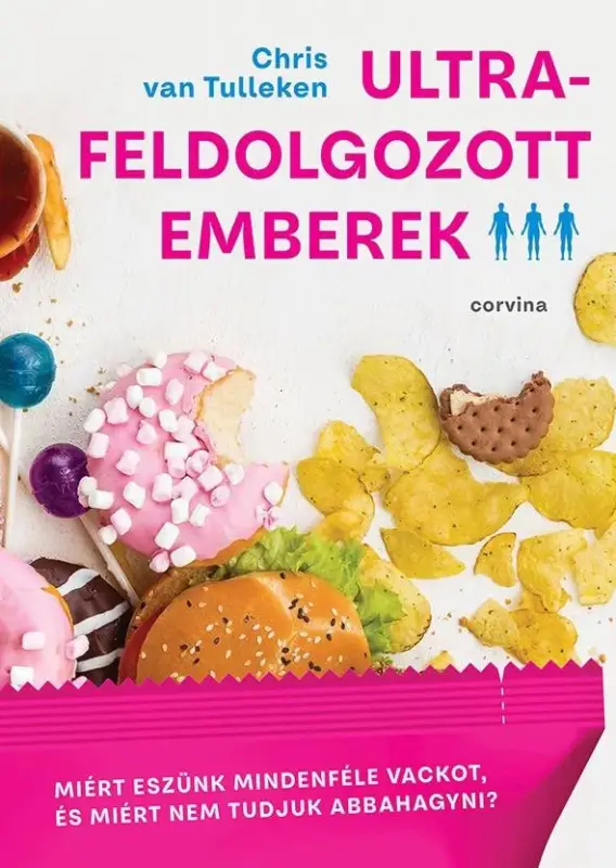 Ultra-feldolgozott emberek Különleges ajánlat