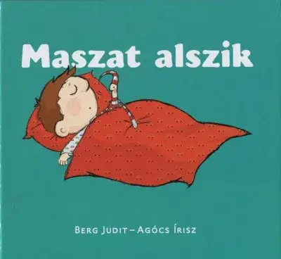 Maszat alszik Legkelendőbb